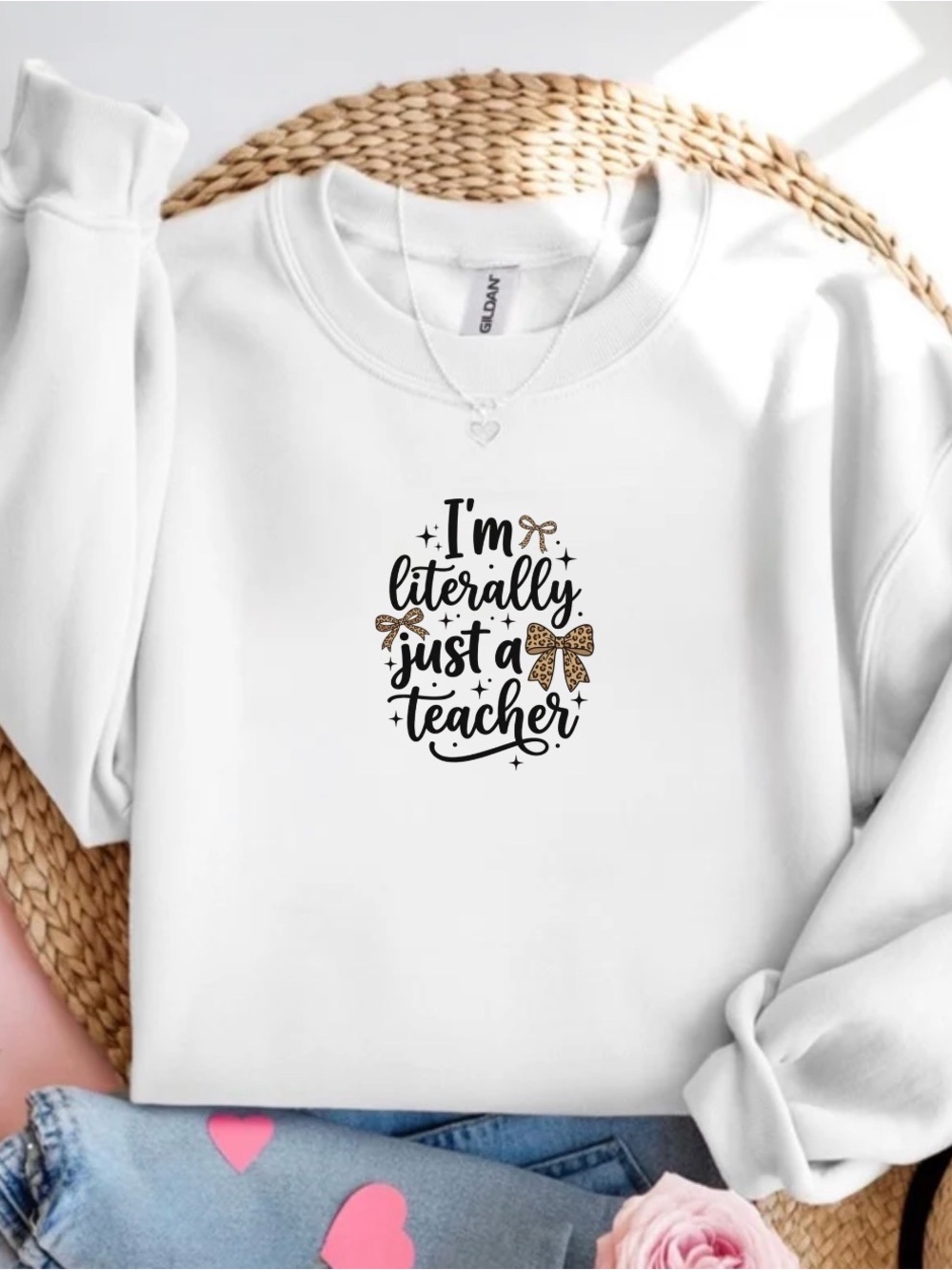 I’m Literally Just a Teacher Sweatshirt Cute Bow Crewneck